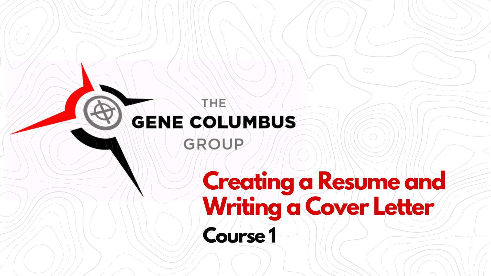 Creating A Resume Writing Cover Letters The Gene Columbus Group